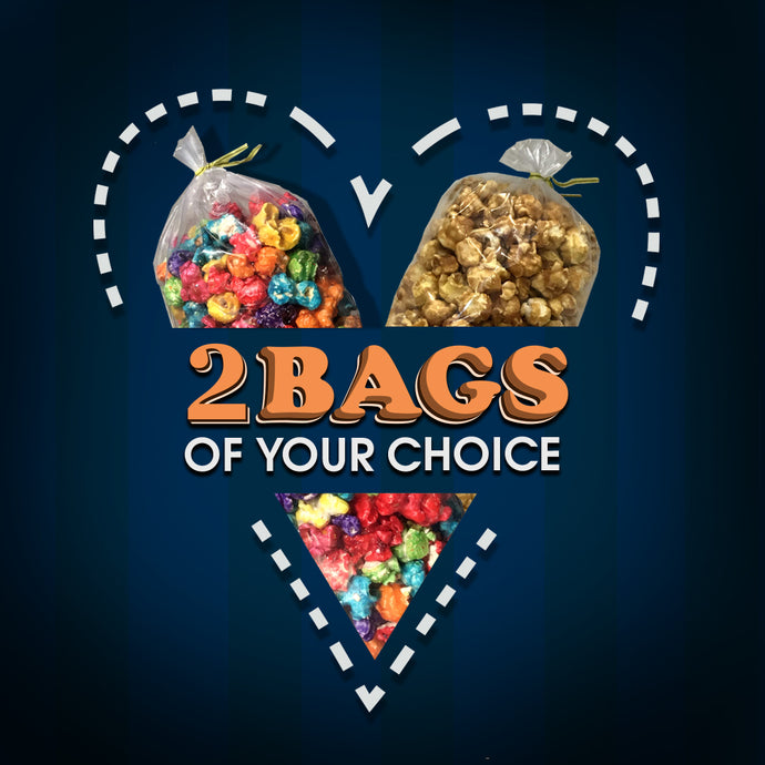 2 Bags of Popcorn of Your Choice